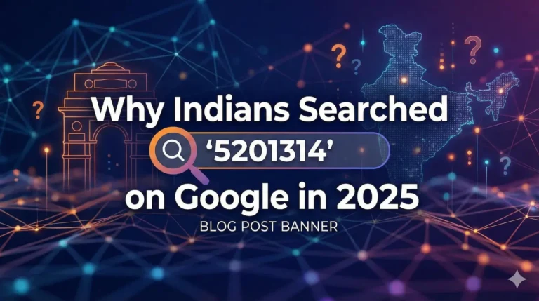 Why Indians Searched “5201314” on Google in 2025